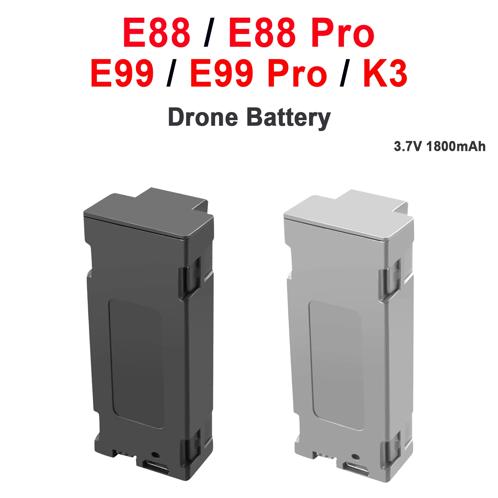 E99 K3 E99 PRO Drone Battery 3.7V 1800mAh For E99 E88 E88PRO Mini Dron Battery 4K Drone Spare Part Battery E99 Accessories Parts
E99 K3 E99 PRO Drone Battery 3.7V 1800mAh For E99 E88 E88PRO Mini Dron Battery 4K Drone Spare Part Battery E99 Accessories Parts