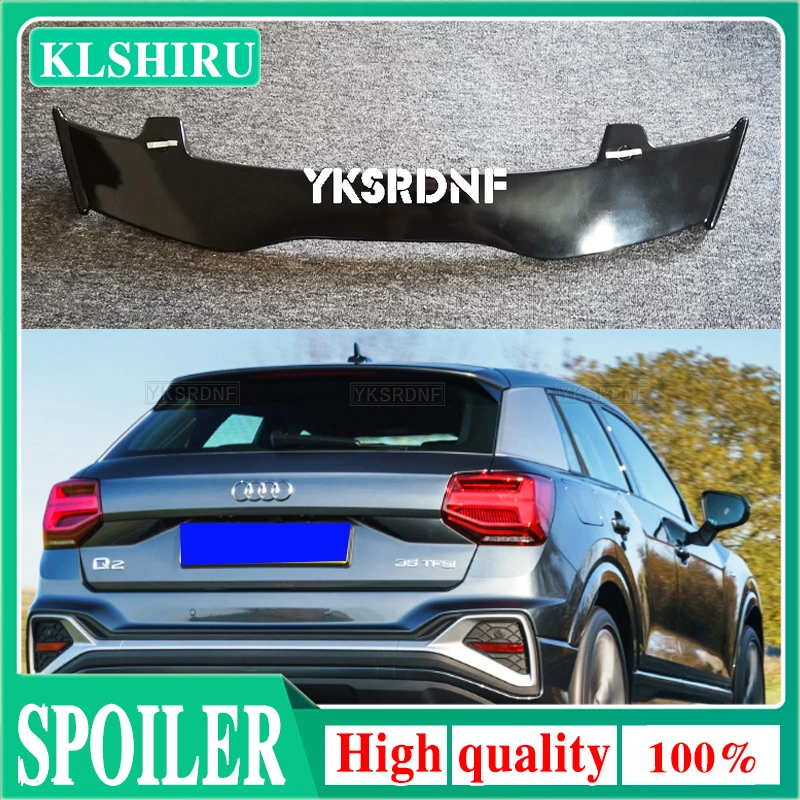 High Quality ABS Plastic For 2018-2021 Audi Q2 Spoiler Carbon Fiber Look Hatchback SUV Roof Rear Wing Body Kit Accessories
High Quality ABS Plastic For 2018-2021 Audi Q2 Spoiler Carbon Fiber Look Hatchback SUV Roof Rear Wing Body Kit Accessories