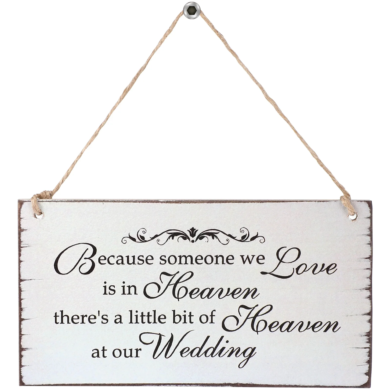 

Wedding Sign Signs Hangingheavenplaque Table Wood Someone Wooden Love Memory Because We Is Gifts Rustic Decorations Memorial