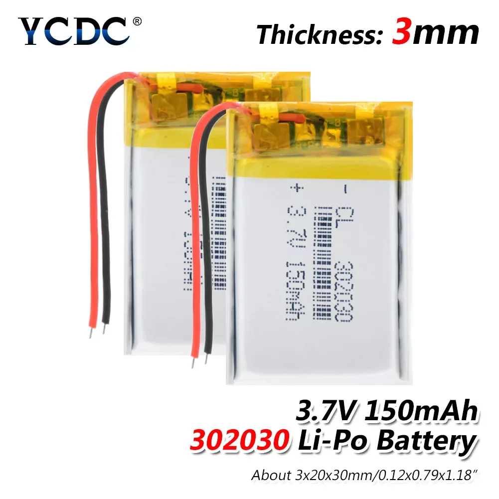 3.7V lithium polymer battery 302030 032030 150mah GPS Bluetooth-compatible earphone MP3 MP4 Recording pen Wireless batteries
3.7V lithium polymer battery 302030 032030 150mah GPS Bluetooth-compatible earphone MP3 MP4 Recording pen Wireless batteries