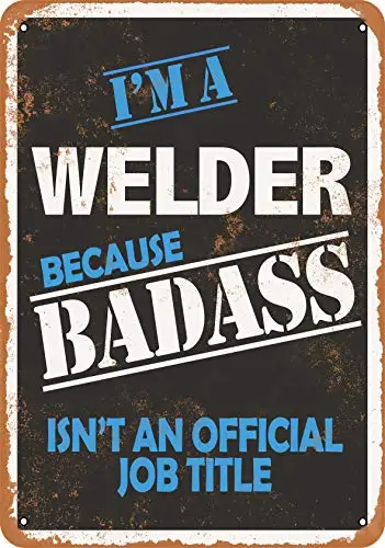 Metal Sign - Badass Welder - Vintage Look Wall Decor for Cafe Bar Pub Home Beer Decoration Crafts
Metal Sign - Badass Welder - Vintage Look Wall Decor for Cafe Bar Pub Home Beer Decoration Crafts