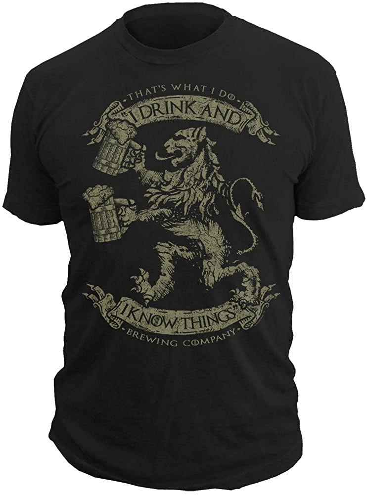 I Drink and I Know Things. Funny Beer T-Shirt 100% Cotton O-Neck Summer Short Sleeve Casual Mens T-shirt Size S-3XL
I Drink and I Know Things. Funny Beer T-Shirt 100% Cotton O-Neck Summer Short Sleeve Casual Mens T-shirt Size S-3XL