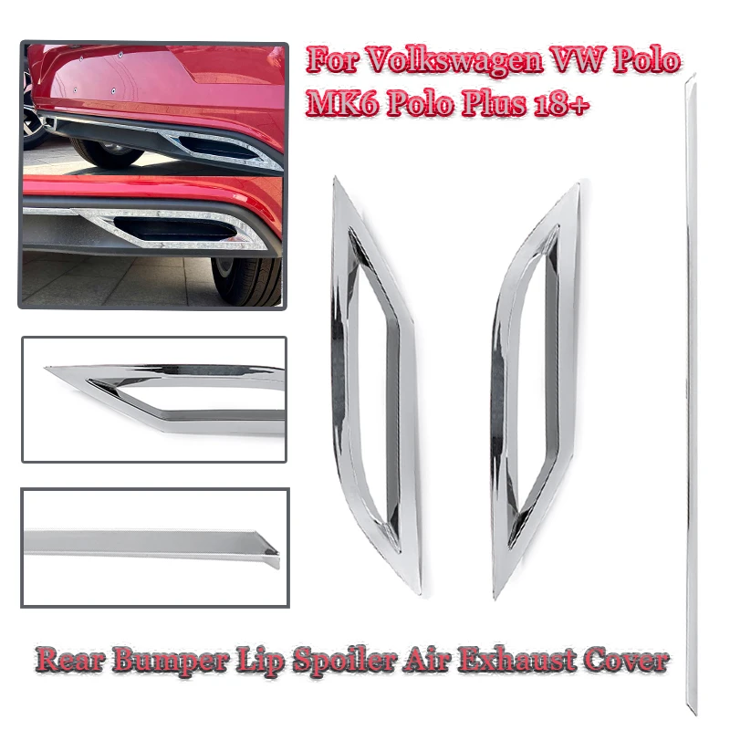 3x Rear Bumper Diffuser Lip Spoiler Air outlet Exhaust Strip Cover Trim For Volkswagen For VW Polo MK6 GOLF Plus 2018 2019 20+
3x Rear Bumper Diffuser Lip Spoiler Air outlet Exhaust Strip Cover Trim For Volkswagen For VW Polo MK6 GOLF Plus 2018 2019 20+