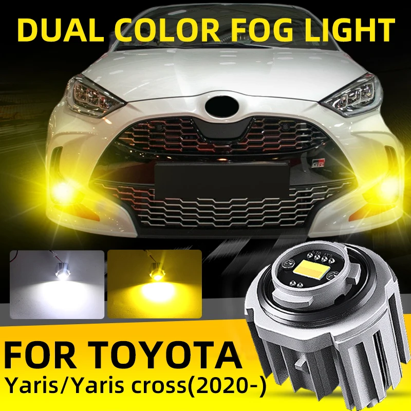 2pcs Car LED Fog Light Bulbs DRL Lamp Dual Color White Yellow Fan For Toyota Yaris/Yaris Cross 2020 2021 2022 2023 ヤリスクロス ヤリス
2pcs Car LED Fog Light Bulbs DRL Lamp Dual Color White Yellow Fan For Toyota Yaris/Yaris Cross 2020 2021 2022 2023 ヤリスクロス ヤリス