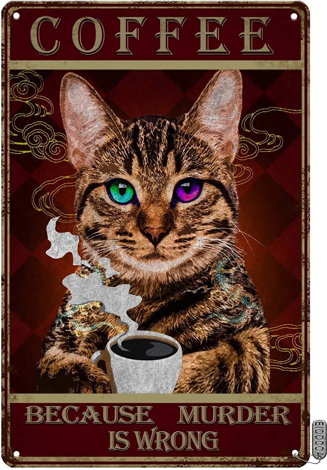 Cat Coffee Style Metal Tin Signboard. This Is Because The Murder Is Wrong. Retro Coffee, Coffee And Bar Kitchen Wall Decoration
Cat Coffee Style Metal Tin Signboard. This Is Because The Murder Is Wrong. Retro Coffee, Coffee And Bar Kitchen Wall Decoration