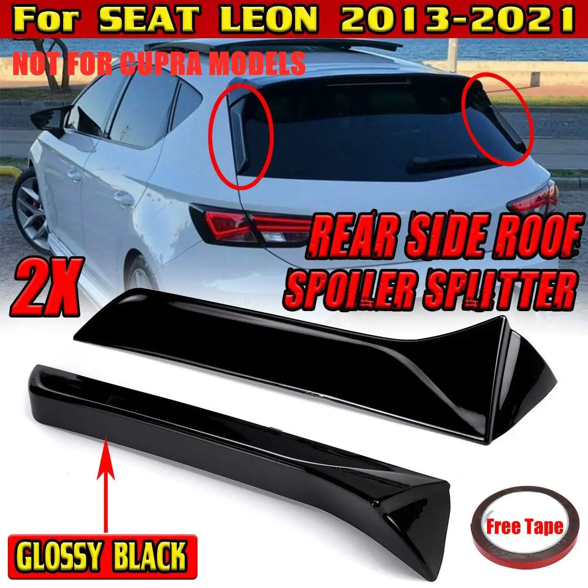 2x 5F Aleron Rear Side Lip Spoiler Wing Rear Trunk Window Spoiler Lip For SEAT LEON 5F FR Mk3 MK3.5 2013-2021 Rear Splitter Wing
2x 5F Aleron Rear Side Lip Spoiler Wing Rear Trunk Window Spoiler Lip For SEAT LEON 5F FR Mk3 MK3.5 2013-2021 Rear Splitter Wing