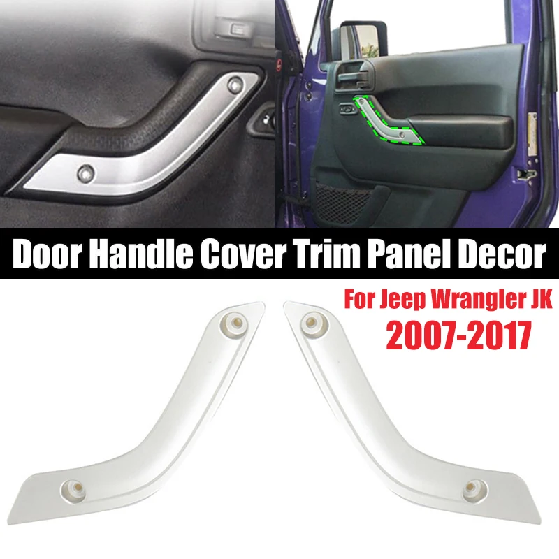 1/2pcs Car Inner Door Handle Cover Trim Panel Decor for Jeep Wrangler JK 2007-2017
1/2pcs Car Inner Door Handle Cover Trim Panel Decor for Jeep Wrangler JK 2007-2017