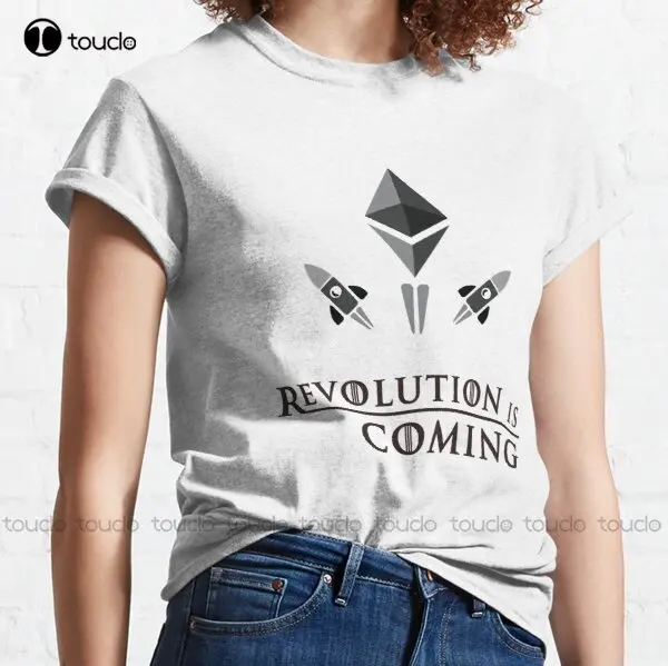 

Revolution Is Coming With Ethereum Ether To The Moon Classic T-Shirt Custom Aldult Teen Unisex Digital Printing Tee Shirt Xs-5Xl