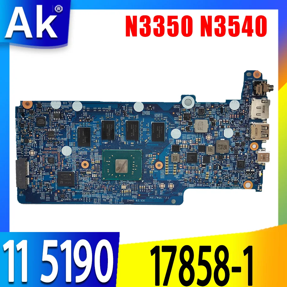 For Dell OEM Chromebook 11 5190 Notebook mainboard 17858-1 Board Intel Celeron N3350 N3540 CPU 4GB RAM 2VJNT CN-0PC1G3
For Dell OEM Chromebook 11 5190 Notebook mainboard 17858-1 Board Intel Celeron N3350 N3540 CPU 4GB RAM 2VJNT CN-0PC1G3