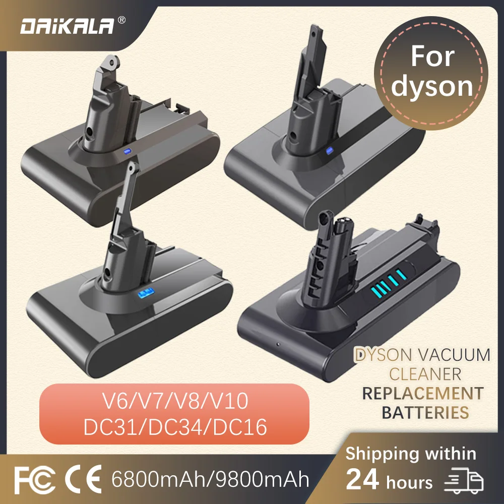 

21.6V Battery 6800mAh Suitable for Dyson V6 V7 V8 V10 Series SV12 DC62 SV11 SV10 Handheld Vacuum Cleaner Replacement Battery