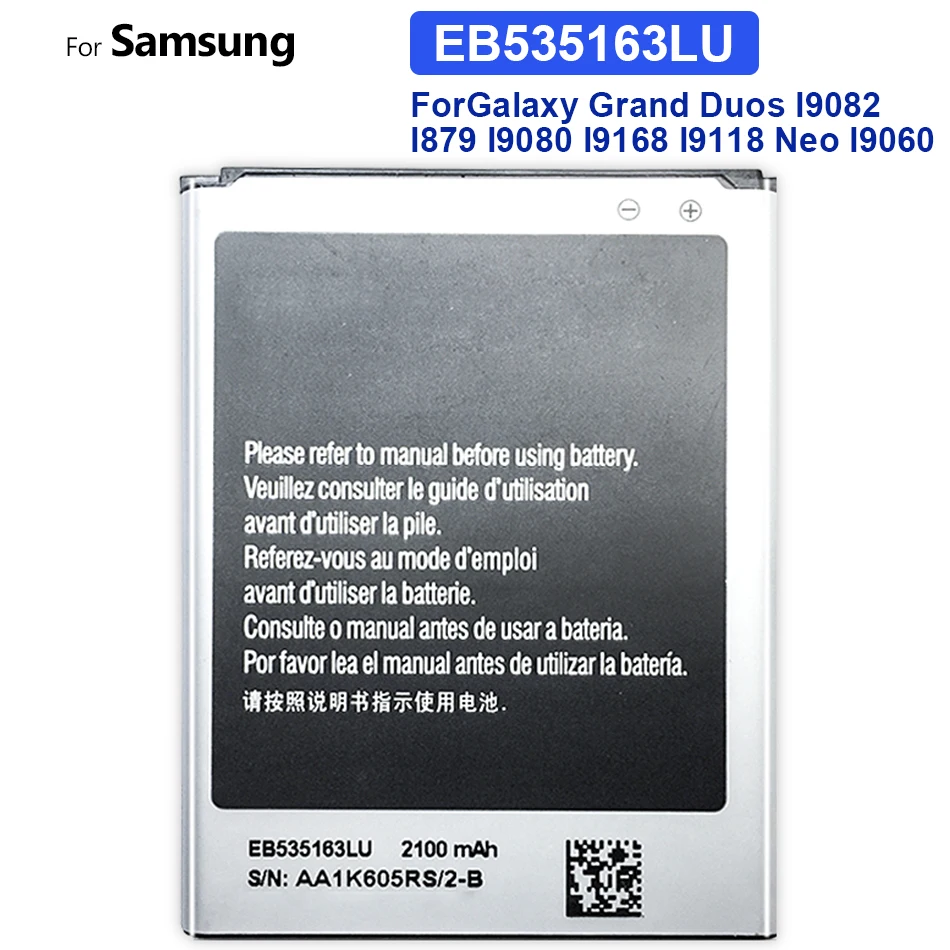 

EB535163LU 2100mAh Replacement Battery For Samsung Galaxy Grand Duos I9082 I879 I9080 I9168 I9118 Neo I9060 Tracking Number