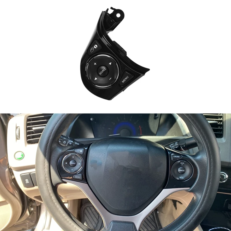 Multifunction Steering Wheel Button Cruise Control Switch For Honda Civic 1.8L 2012-2015 35880-TR0-A02
Multifunction Steering Wheel Button Cruise Control Switch For Honda Civic 1.8L 2012-2015 35880-TR0-A02