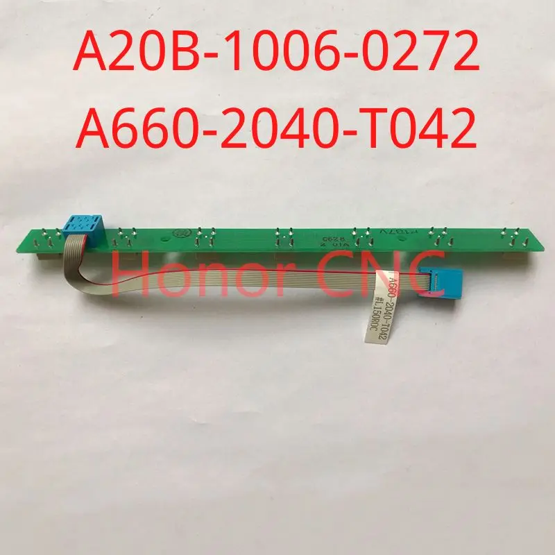 

Used FANUC A20B-1006-0272 A660-2040-T042 FANUC A20B 1006 0272 A660 2040 T042 Key Strip for CNC Controller