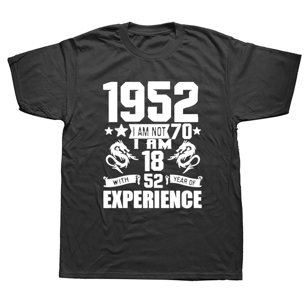 Funny Made In 1952 Birthday Gift Print Joke T-shirt 70 Years Awesome Husband Casual Short Sleeve Cotton T Shirts Men 2022
Funny Made In 1952 Birthday Gift Print Joke T-shirt 70 Years Awesome Husband Casual Short Sleeve Cotton T Shirts Men 2022