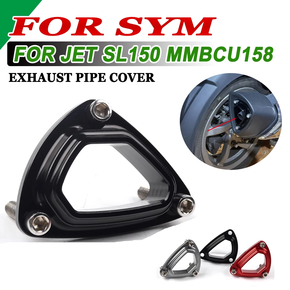 

FOR SYM JET SL150 MMBCU 158 MMBCU158 Modification Motorcycle Accessories Exhaust Tail Pipe Protector Guard Decorative Cover