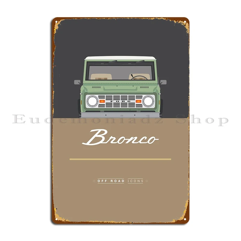 Bronco Green Brown Metal Plaque Poster Rusty Wall Decor Wall Decor Printing Club Tin Sign Poster
Bronco Green Brown Metal Plaque Poster Rusty Wall Decor Wall Decor Printing Club Tin Sign Poster