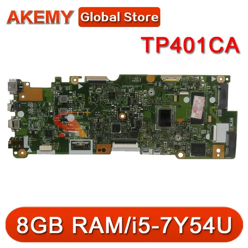 New TP401CA 8GB RAM/i5-7Y54U 128G-SSD Motherboard For Asus VivoBook Flip 14 TP401C TP401CA Laotop Mainboard Motherboard 
New TP401CA 8GB RAM/i5-7Y54U 128G-SSD Motherboard For Asus VivoBook Flip 14 TP401C TP401CA Laotop Mainboard Motherboard