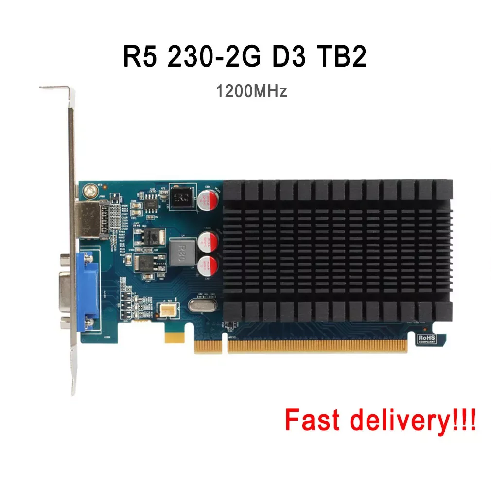 R5 230-2G D3 2GB 64Bit GDDR3 625MHz 1200MHz Video Gaming Graphics Card Low power for PC Computer
R5 230-2G D3 2GB 64Bit GDDR3 625MHz 1200MHz Video Gaming Graphics Card Low power for PC Computer