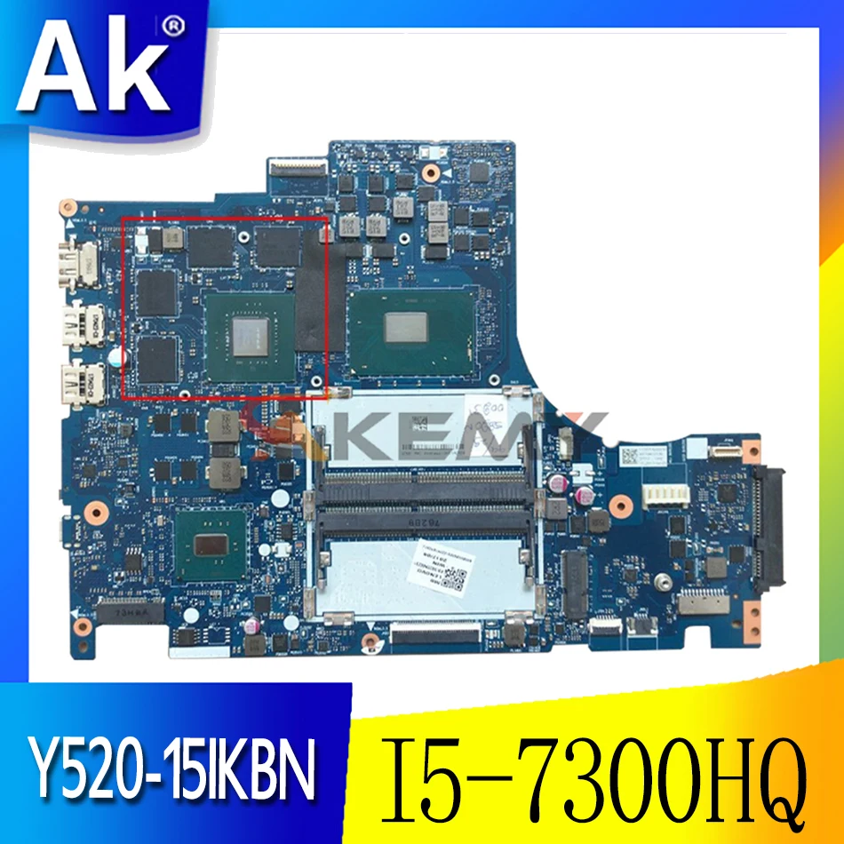 Akemy DY512 NM-B191 Is Suitable For Lenovo Y520-15IKBN Notebook Motherboard 5B20N00291 CPU I5 7300HQ GTX1050 DDR4 100% Test Work
Akemy DY512 NM-B191 Is Suitable For Lenovo Y520-15IKBN Notebook Motherboard 5B20N00291 CPU I5 7300HQ GTX1050 DDR4 100% Test Work