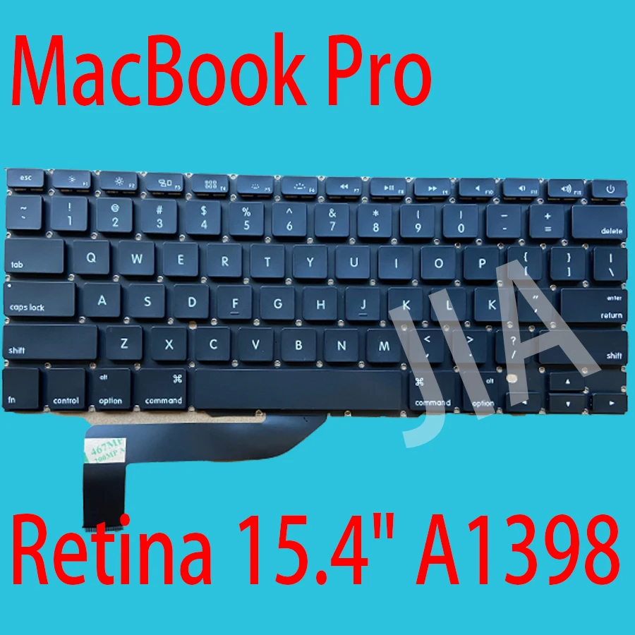 

Клавиатура A1398 для ноутбука Macbook Pro Retina 15,4 дюйма, клавиатуры MC975, MC976, ME664, ME665, ME293, ME294, новинка 2012-2015 дюйма