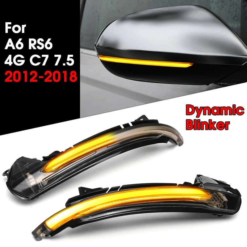 Car LED Dynamic Turn Signal Light Rearview Side Mirror Light Indicator Blinker for Audi A6 RS6 4G C7 7.5 2012-2018
Car LED Dynamic Turn Signal Light Rearview Side Mirror Light Indicator Blinker for Audi A6 RS6 4G C7 7.5 2012-2018