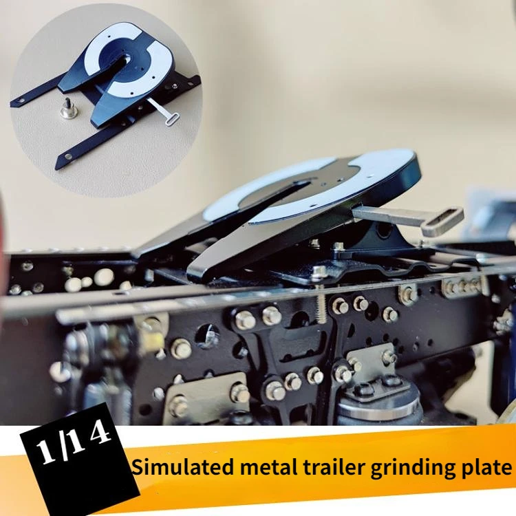 1/14 Tractor Metal Grinding Plate Trailer Container Simulation Saddle Model Modification Upgrading
1/14 Tractor Metal Grinding Plate Trailer Container Simulation Saddle Model Modification Upgrading