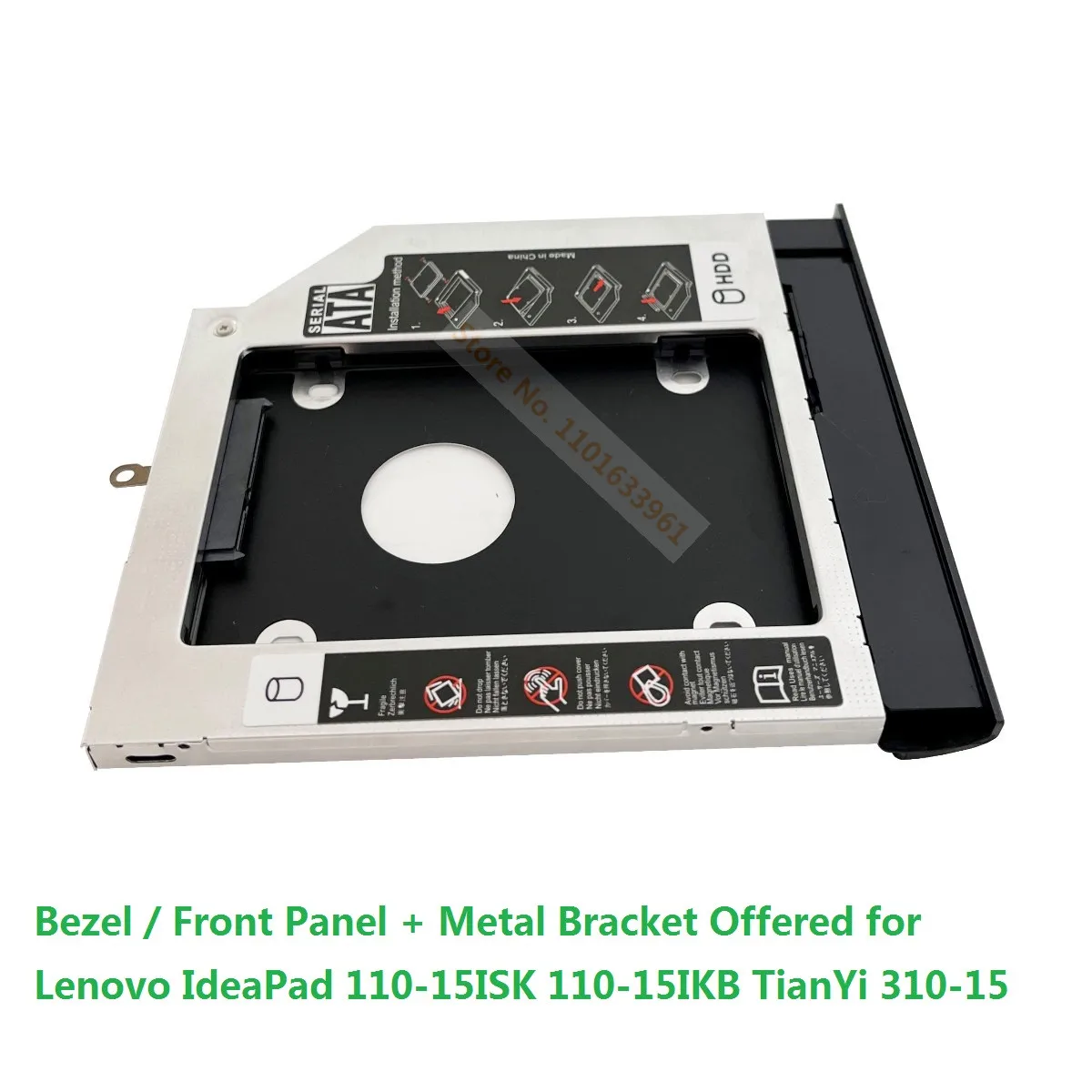 

Bezel Panel SATA 2nd Hard Drive HDD SSD Optical Bay Caddy Frame Bracket for Lenovo IdeaPad 110-15ISK 110-15IKB TianYi 310-15