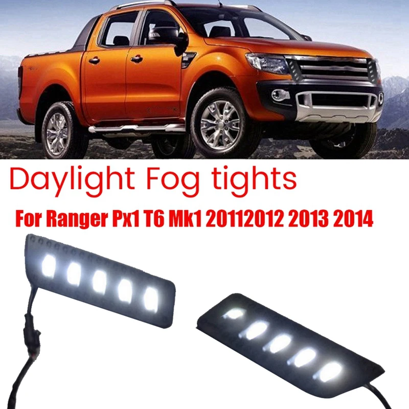 1Pair Car Front LED Daytime Running Lights With Wire Set For Ford Ranger PX1 T6 Mk1 2011-2015 Daylight Fog Lights Accessories
1Pair Car Front LED Daytime Running Lights With Wire Set For Ford Ranger PX1 T6 Mk1 2011-2015 Daylight Fog Lights Accessories