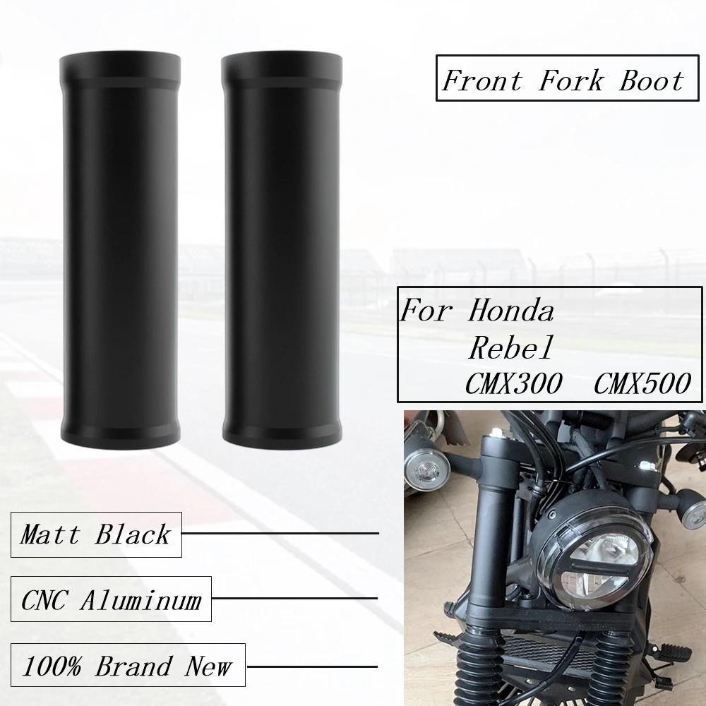 For Honda Rebel CMX500 CMX300 500 300 2020-2022 Front Fork Boot Slider Shock Absorber Cover Gaiters Motorcycle Rebel 1250
For Honda Rebel CMX500 CMX300 500 300 2020-2022 Front Fork Boot Slider Shock Absorber Cover Gaiters Motorcycle Rebel 1250