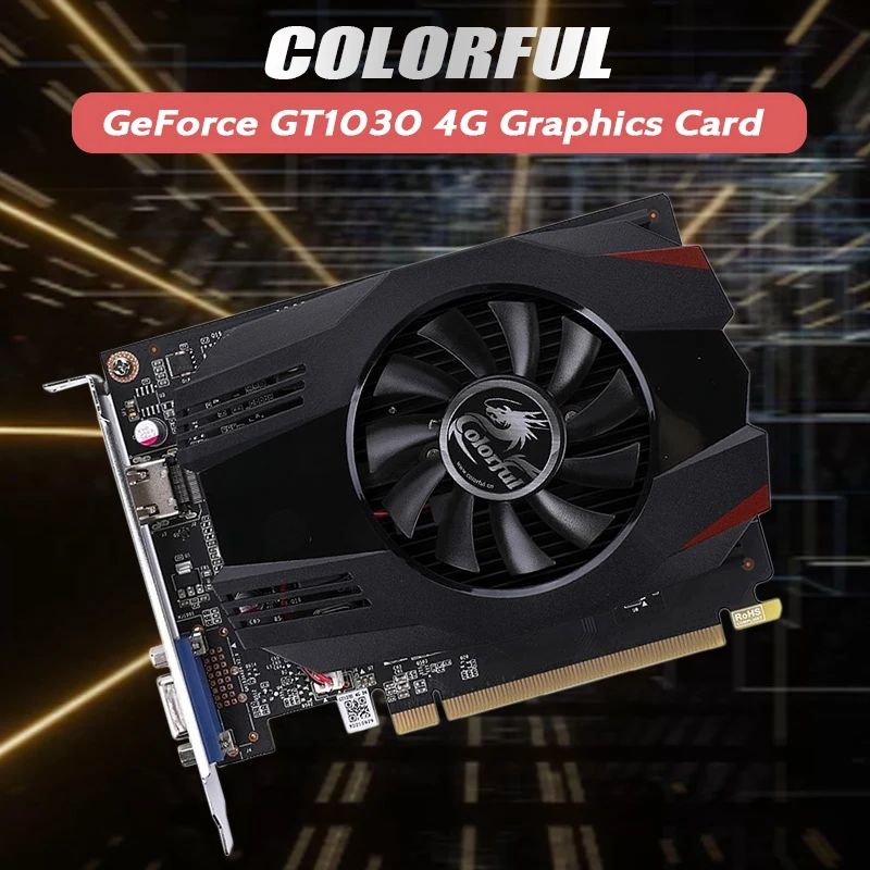 COLORFUL Geforce GT1030 4G Graphics Card 4GB 64Bit VGA+HDMI-Compatible 1152Mhz 1050Mhz 35W Video Card Image Card
COLORFUL Geforce GT1030 4G Graphics Card 4GB 64Bit VGA+HDMI-Compatible 1152Mhz 1050Mhz 35W Video Card Image Card