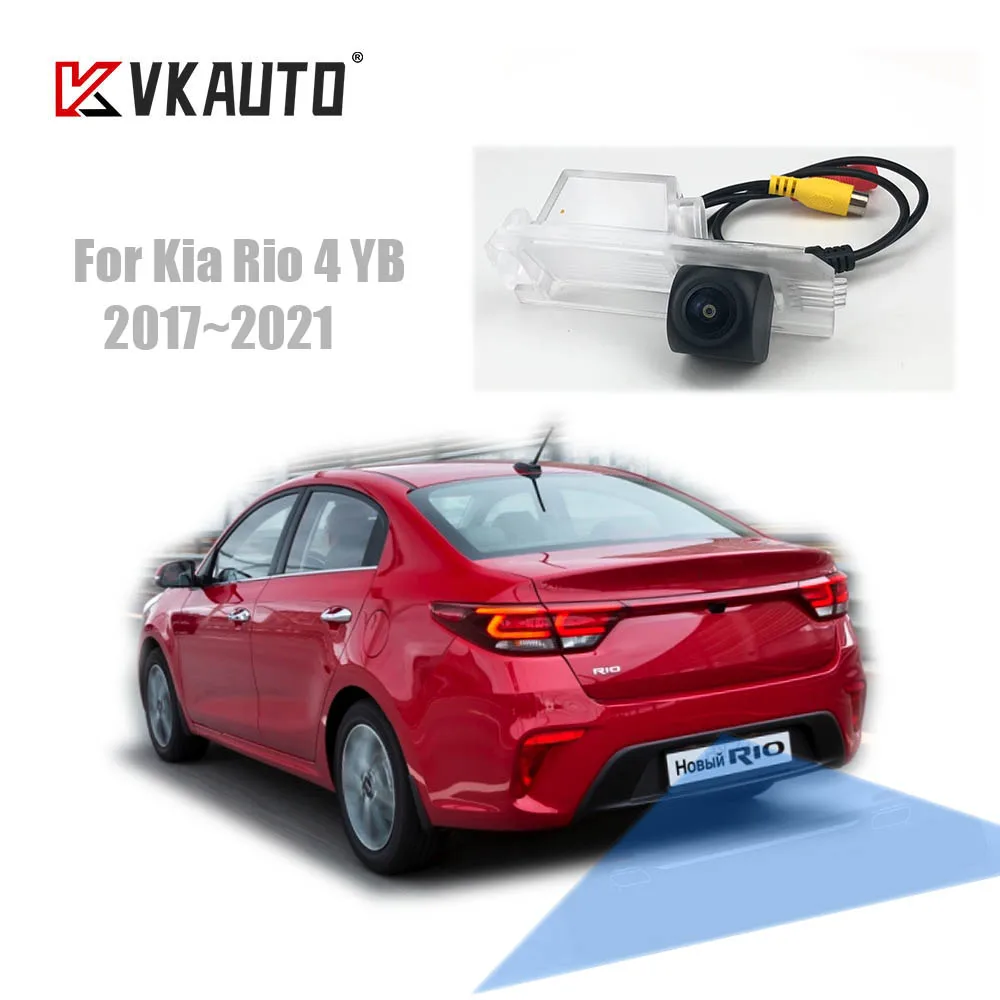 Камера заднего вида VKAUTO рыбий глаз для Kia Rio 4 YB Pride Sedan 2017 ~ 2021 CCD HD ночное видение