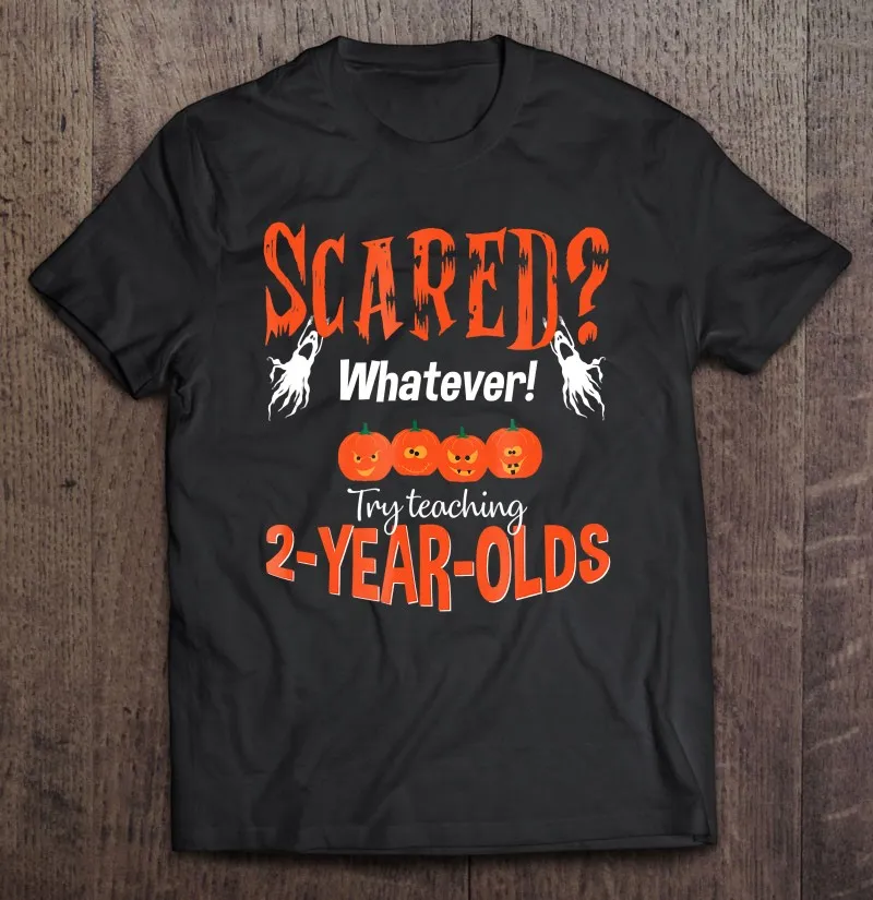 2 Year Olds Teacher Halloween Tshirt Scared School T Shirt Essential Men T-Shirt T Shirt Manga Oversize Men Summer Clothing
2 Year Olds Teacher Halloween Tshirt Scared School T Shirt Essential Men T-Shirt T Shirt Manga Oversize Men Summer Clothing