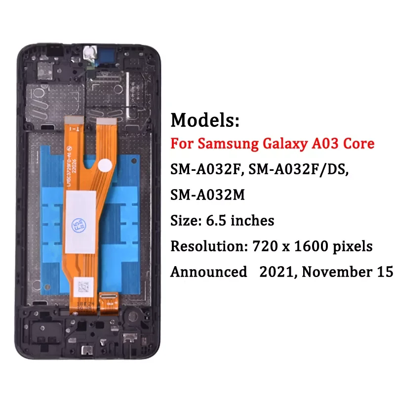 6.5'' Original For Samsung Galaxy A03 Core A032 A032F LCD Display With Touch Screen Digitizer Assembly SM-A032F/DS 
6.5'' Original For Samsung Galaxy A03 Core A032 A032F LCD Display With Touch Screen Digitizer Assembly SM-A032F/DS