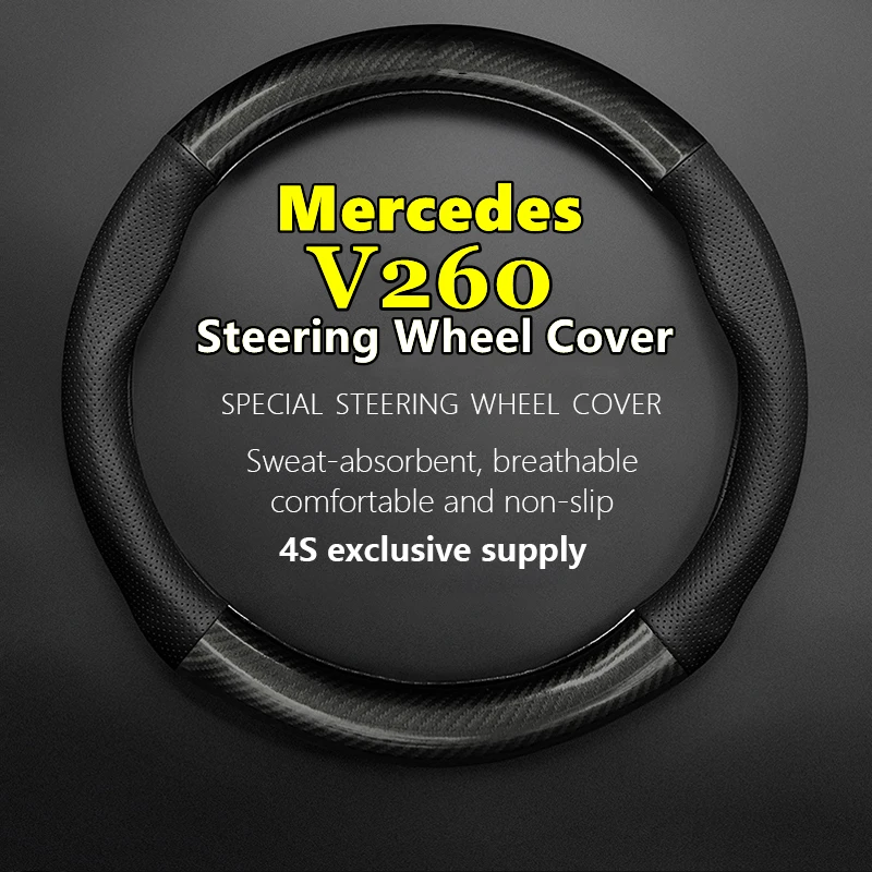 Non-slip Case For Mercedes Benz V 260 V260 Steering Wheel Cover Genuine Leather Carbon Fiber 2016 2017 2018 2020 2021
Non-slip Case For Mercedes Benz V 260 V260 Steering Wheel Cover Genuine Leather Carbon Fiber 2016 2017 2018 2020 2021