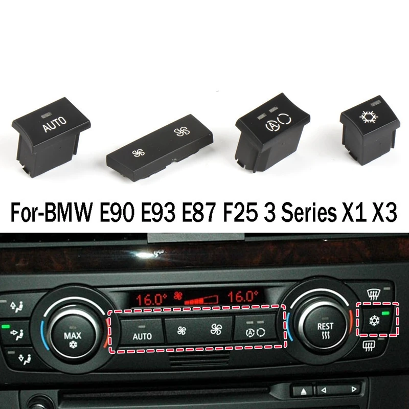 4PCS Car Heater AC Refrigeration Button Air Circulation Button Auto Switch Cover for-BMW E90 E93 E87 F25 3 Series X1 X3
4PCS Car Heater AC Refrigeration Button Air Circulation Button Auto Switch Cover for-BMW E90 E93 E87 F25 3 Series X1 X3