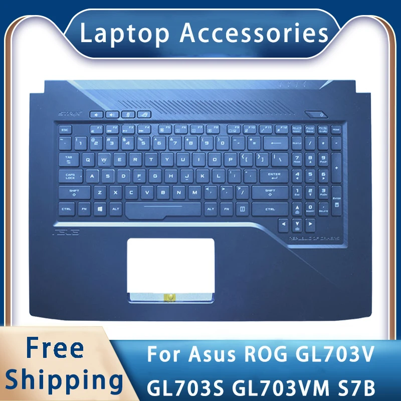 Новинка для Asus ROG GL703V GL703S GL703VM S7B запасные аксессуары для ноутбука Упор для рук/клавиатура с подсветкой
Новинка для Asus ROG GL703V GL703S GL703VM S7B запасные аксессуары для ноутбука Упор для рук/клавиатура с подсветкой