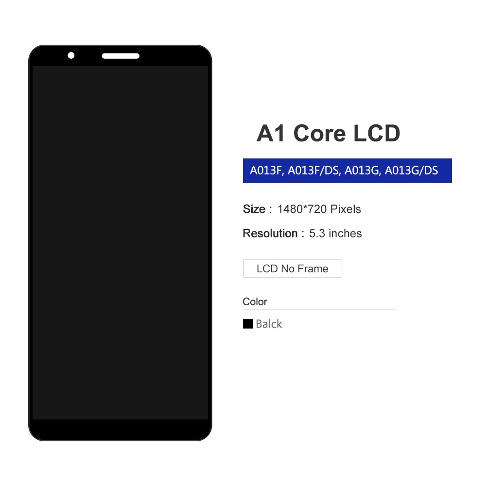 5.3" Original For Samsung galaxy A01 core LCD SM-A013G A013F A013G A013M/DS LCD Display Touch Screen Digitizer Replace Assembly
5.3" Original For Samsung galaxy A01 core LCD SM-A013G A013F A013G A013M/DS LCD Display Touch Screen Digitizer Replace Assembly