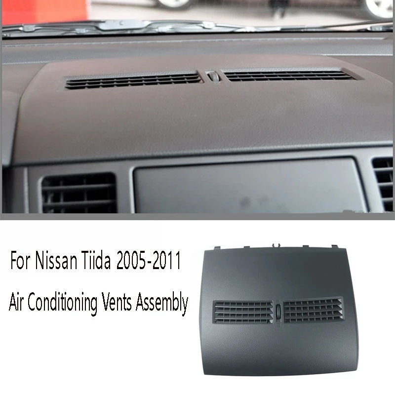 Car Air Conditioner Outlet Finisher-Instrument Panel Air Conditioning Vents Assembly For Nissan Tiida 2005-2011
Car Air Conditioner Outlet Finisher-Instrument Panel Air Conditioning Vents Assembly For Nissan Tiida 2005-2011