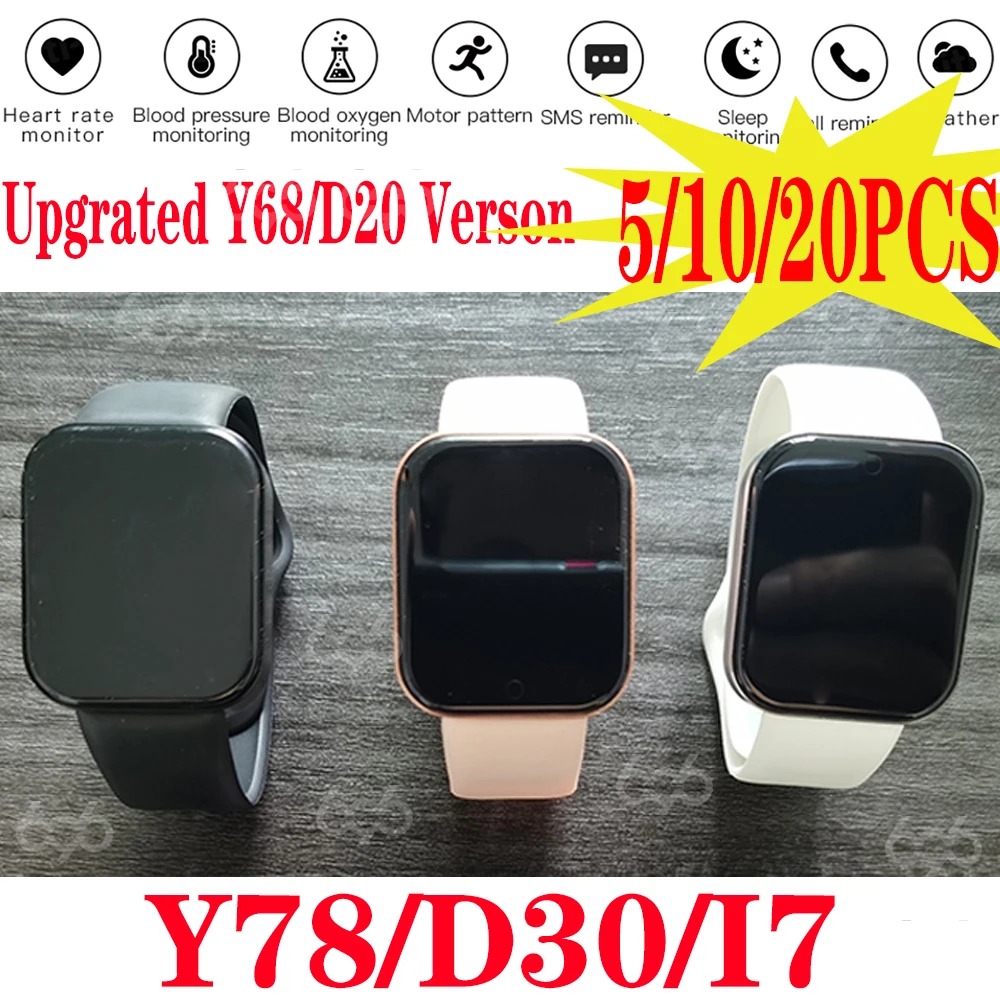 Y78 D30 Watch7 I7 Smart Watch Heartrate Blood Pressure Messages Call Reminder Sports Music Upgraded Original Y68 D20 Smartwatch
Y78 D30 Watch7 I7 Smart Watch Heartrate Blood Pressure Messages Call Reminder Sports Music Upgraded Original Y68 D20 Smartwatch