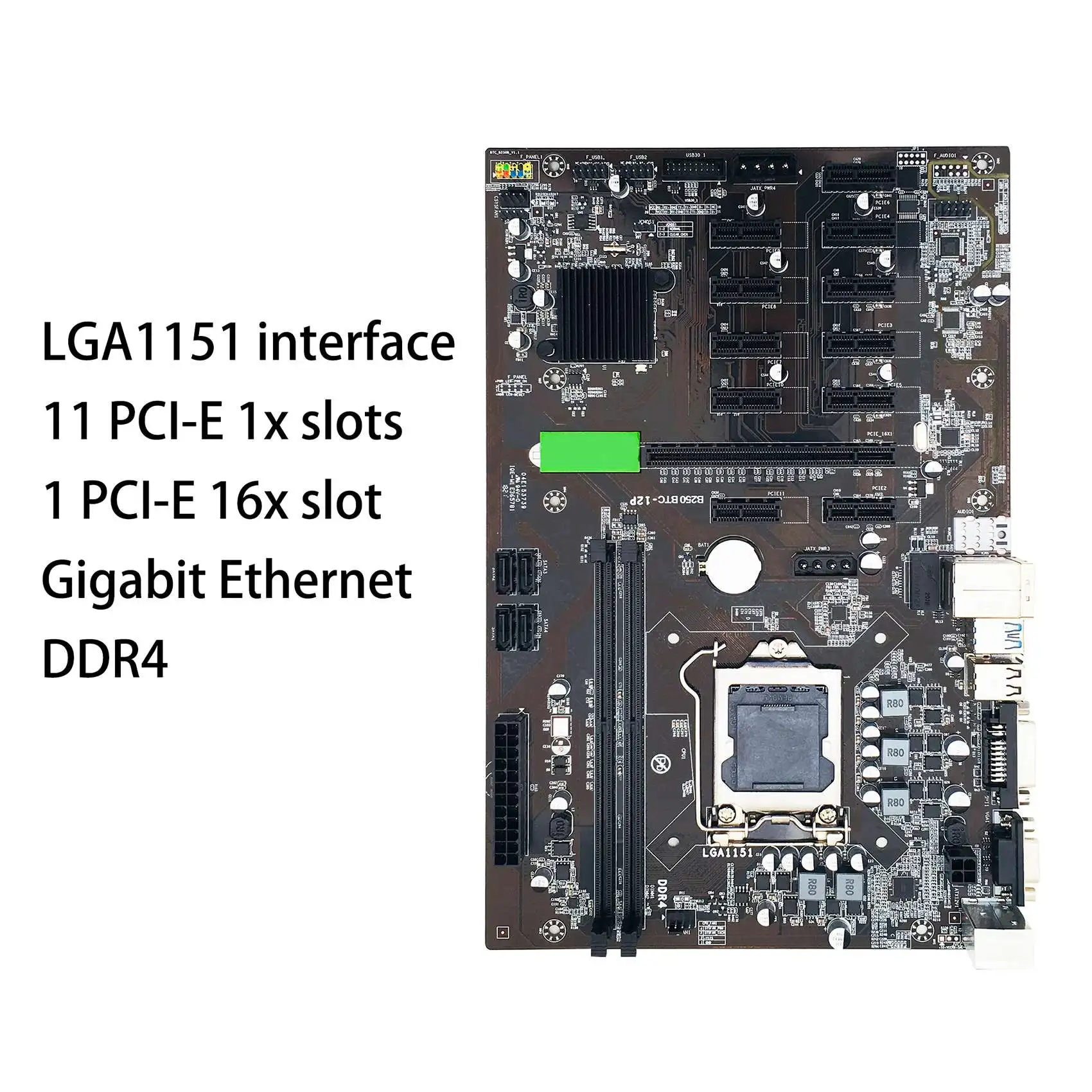 B250 BTC Mining Machine Motherboard 12 Pcie 16X Graphics Card Slot 1151 CPU Interface DDR4 SATA3.0 Mining Motherboard
B250 BTC Mining Machine Motherboard 12 Pcie 16X Graphics Card Slot 1151 CPU Interface DDR4 SATA3.0 Mining Motherboard