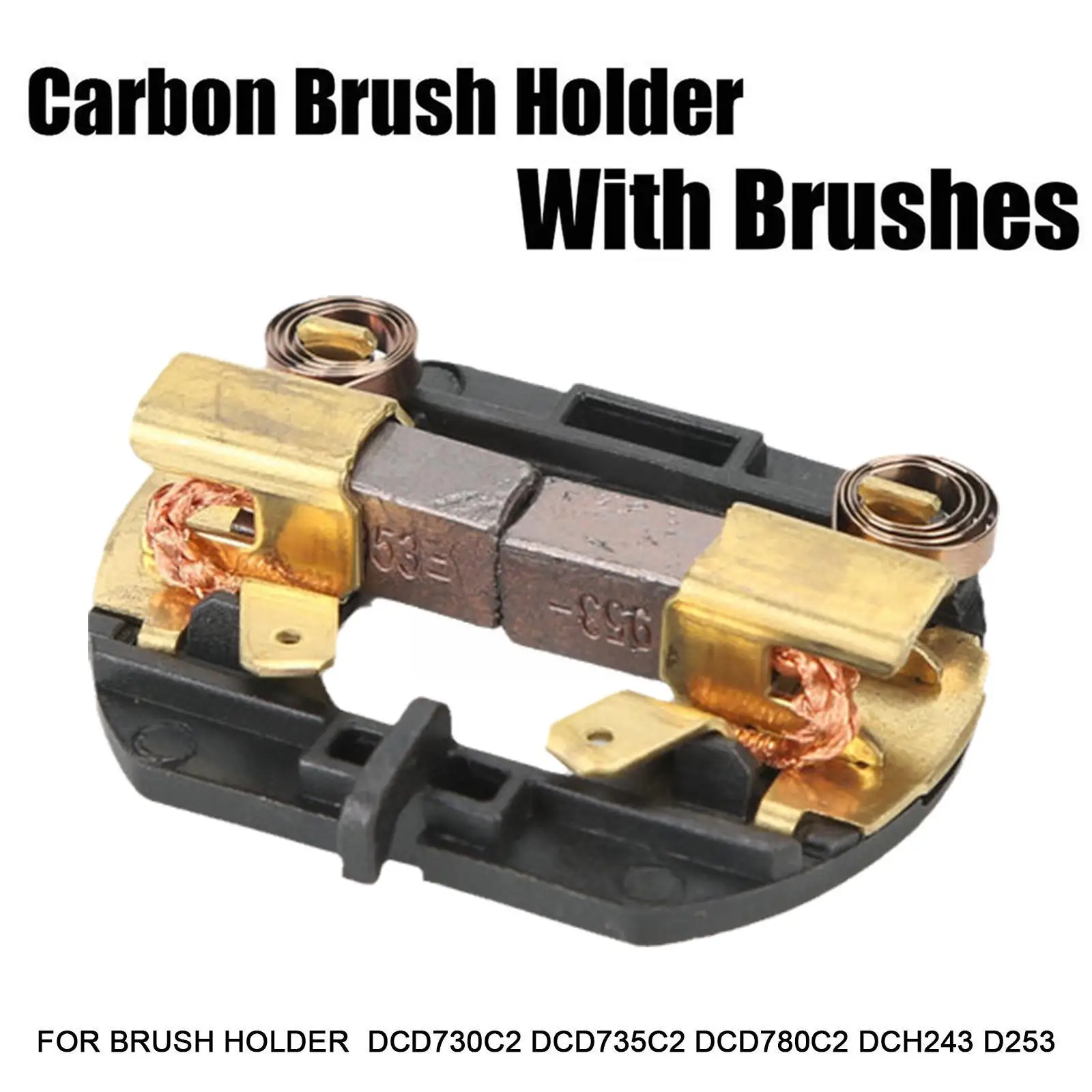 Electric Wrench Carbon Brush Holder Fit For: DCF880 DCF880HB DCF885 DCF880HM2 DCF880L2 DC745KA DCF880HL2 DCF880HB C5J2
Electric Wrench Carbon Brush Holder Fit For: DCF880 DCF880HB DCF885 DCF880HM2 DCF880L2 DC745KA DCF880HL2 DCF880HB C5J2