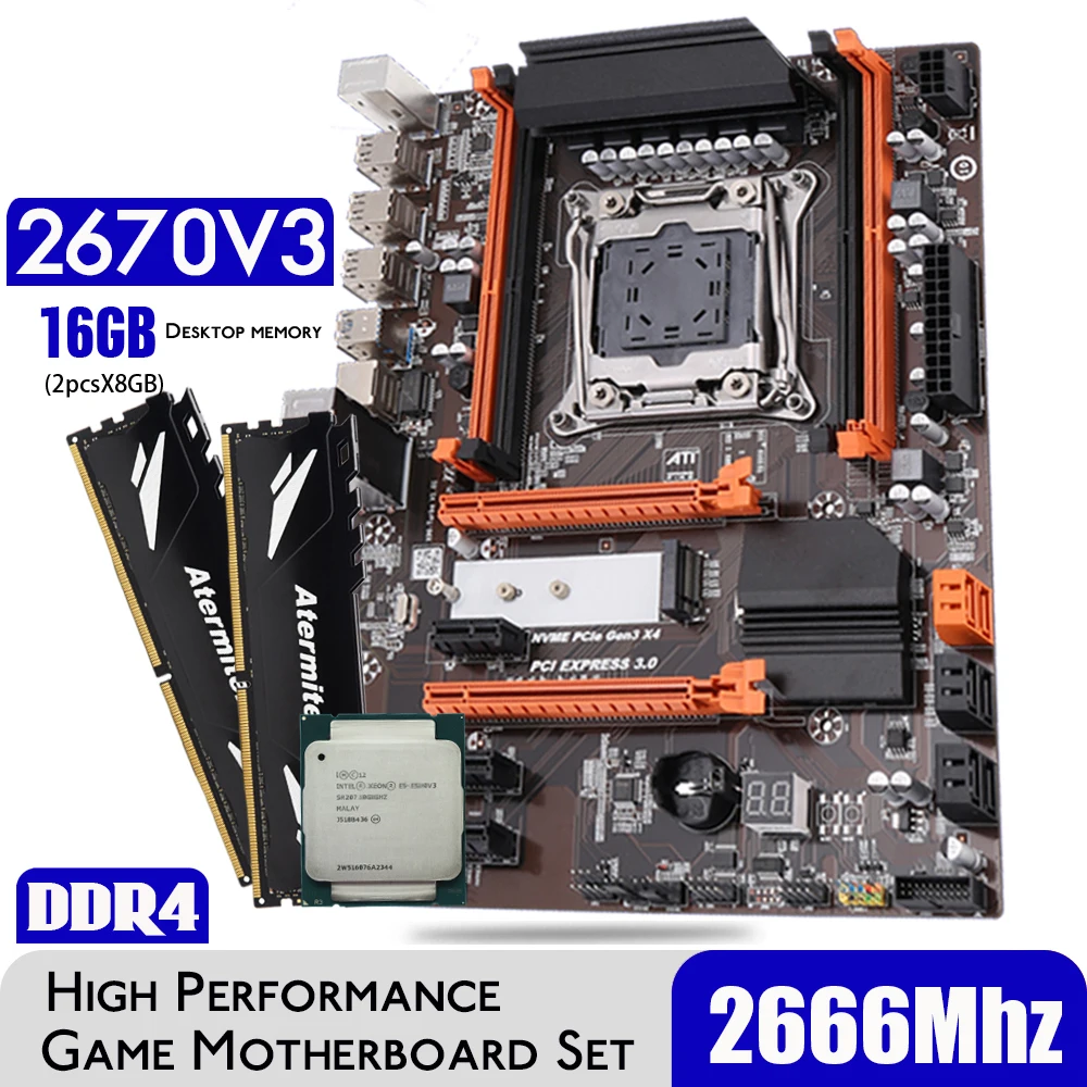 Atermiter Turbo DDR4 D4 Motherboard Set With Xeon E5 2670 V3 LGA2011-3 CPU 2pcs X 8GB = 16GB 2666MHz Memory Desktop RAM
Atermiter Turbo DDR4 D4 Motherboard Set With Xeon E5 2670 V3 LGA2011-3 CPU 2pcs X 8GB = 16GB 2666MHz Memory Desktop RAM