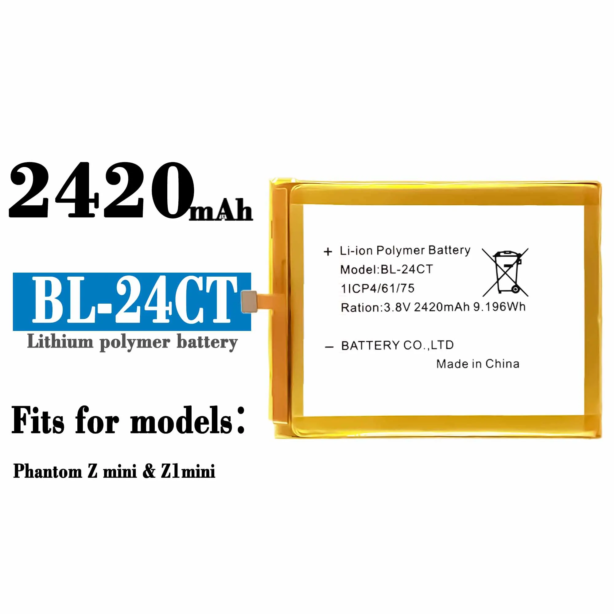 Compatible For Tecno / Phantom zmini/Z1mini BL-24CT 2420mAh Phone Battery Series
Compatible For Tecno / Phantom zmini/Z1mini BL-24CT 2420mAh Phone Battery Series
