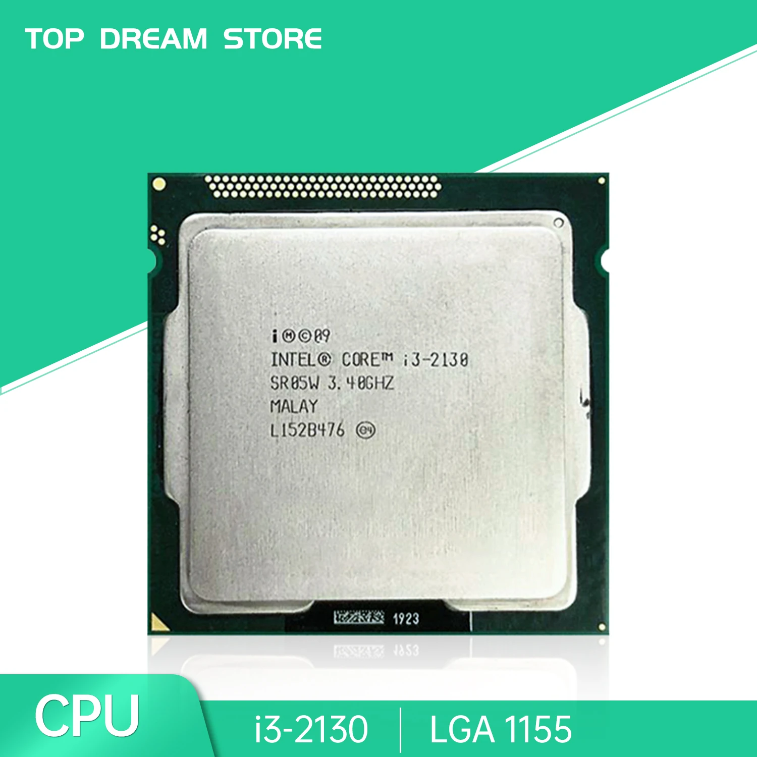 Процессор Intel Core I3-2130 I3 2130 CPU 3,4 GHZ LGA 1155 SR05W 2-ядерный Процессор I3 2130
Процессор Intel Core I3-2130 I3 2130 CPU 3,4 GHZ LGA 1155 SR05W 2-ядерный Процессор I3 2130
