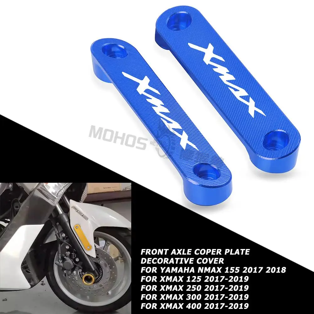 Motorcycle Accessories Front Axle Coper Plate Decorative Cover For Yamaha XMAX 125 250 300 400 2017 2018 2019 X-MAX 19 Aluminum
Motorcycle Accessories Front Axle Coper Plate Decorative Cover For Yamaha XMAX 125 250 300 400 2017 2018 2019 X-MAX 19 Aluminum