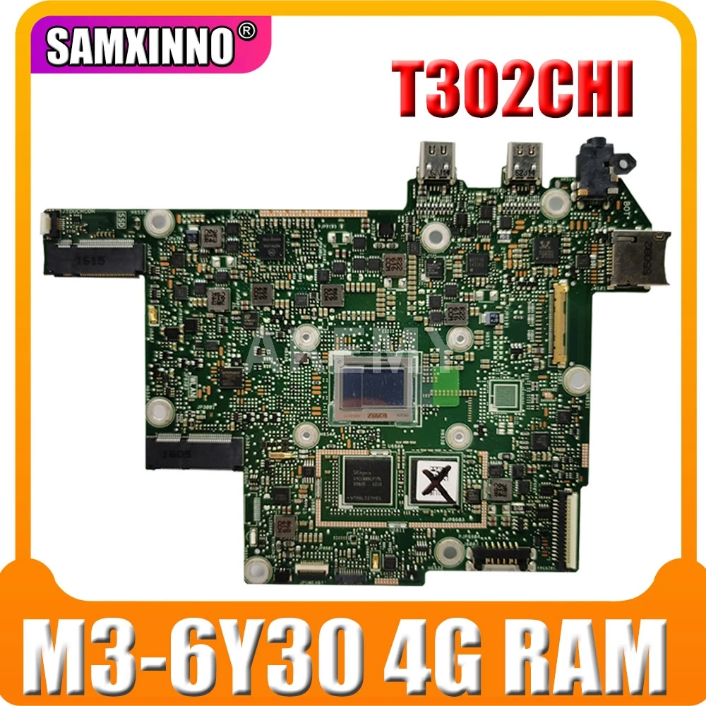 SAMXINNO T302CHI MAIN_BD._4G/M3-6Y30/AS mainboard REV2.0 For Asus T302 T302C T302CH T302CHI laptop motherboard Free Shipping
SAMXINNO T302CHI MAIN_BD._4G/M3-6Y30/AS mainboard REV2.0 For Asus T302 T302C T302CH T302CHI laptop motherboard Free Shipping