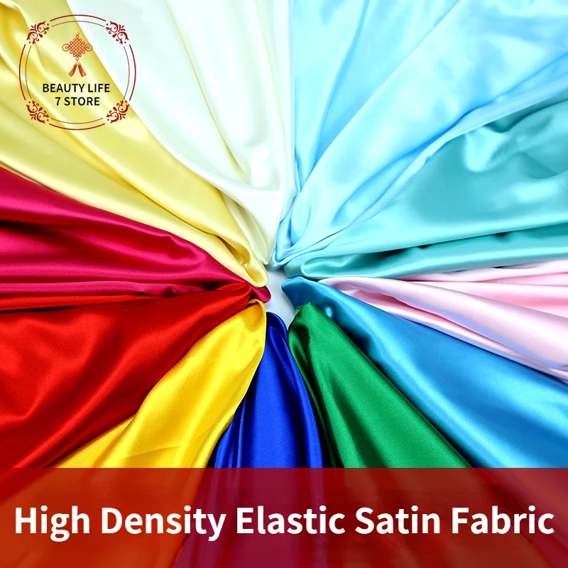 High Density Satin Fabric Thicken Elastic Imitation Silk Cloth For Sewing Dress Clothing Scene Decoration Handmade DIY 150*100cm
High Density Satin Fabric Thicken Elastic Imitation Silk Cloth For Sewing Dress Clothing Scene Decoration Handmade DIY 150*100cm