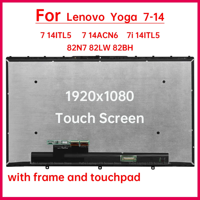 14-дюймовый сенсорный ЖК-экран для ноутбука Lenovo Yoga 7-14 7 14ITL5 14ACN6 7i 82N7 82LW 82BH Замена