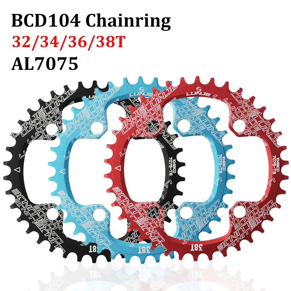 LUNJE 104BCD Round Narrow Wide Chainring MTB Mountain Bike Bicycle 104BCD 32T 34T 36T 38T Crankset Tooth plate Parts 104 BCD
LUNJE 104BCD Round Narrow Wide Chainring MTB Mountain Bike Bicycle 104BCD 32T 34T 36T 38T Crankset Tooth plate Parts 104 BCD