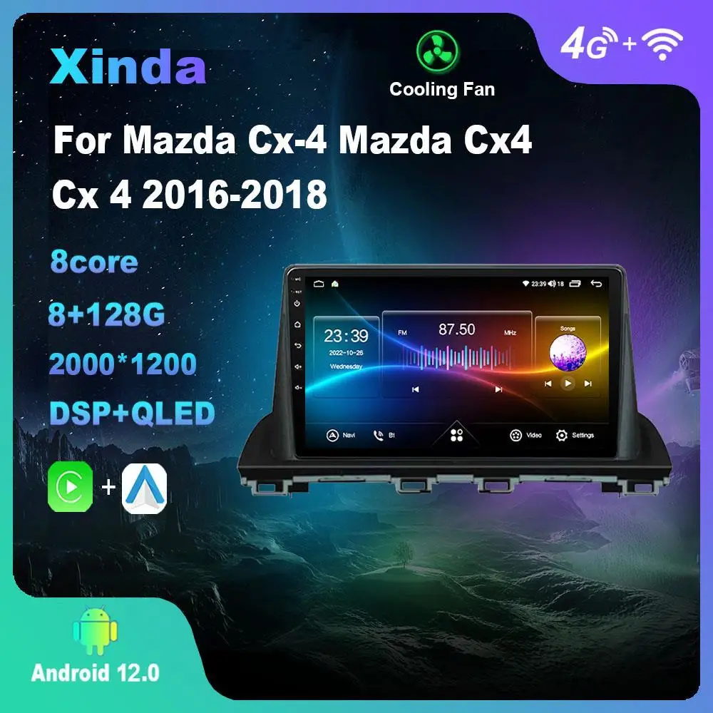 Android 12.0 For Mazda Cx-4 Mazda Cx4 Cx 4 2016-2018 Multimedia Player Auto Radio GPS Carplay 4G WiFi DSP Bluetooth
Android 12.0 For Mazda Cx-4 Mazda Cx4 Cx 4 2016-2018 Multimedia Player Auto Radio GPS Carplay 4G WiFi DSP Bluetooth